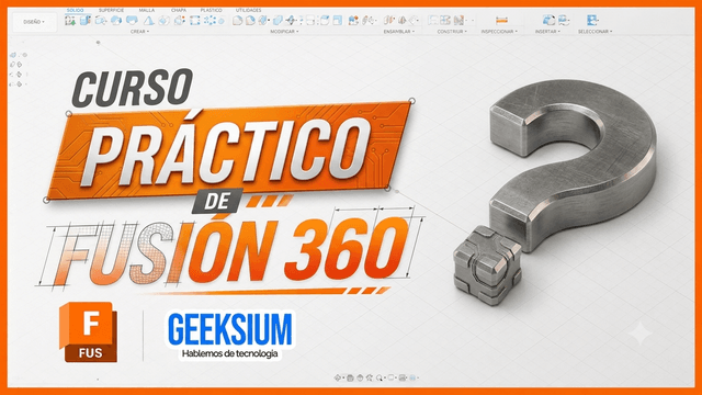 Fusion 360 desde cero